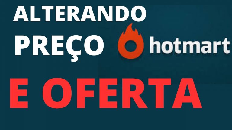 ALTERAÇAO DE PREÇO E OFERTA  NA HOTMART