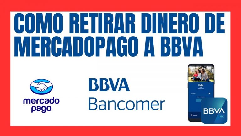 Como retirar dinero de MercadoPago a BBVA 2023