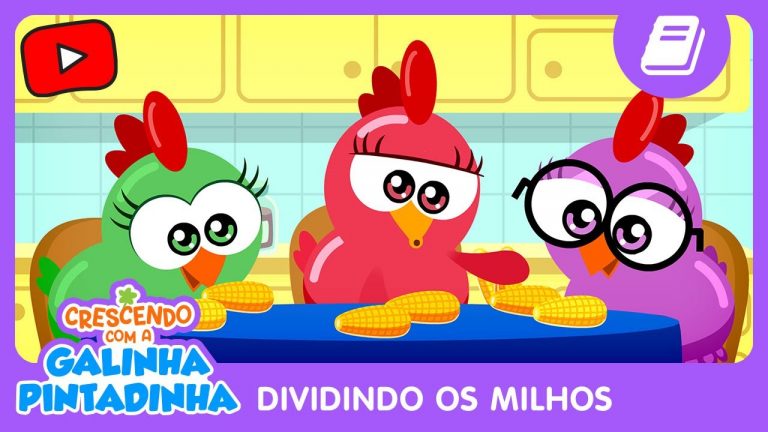 Crescendo com a Galinha Pintadinha | Dividindo os Milhos