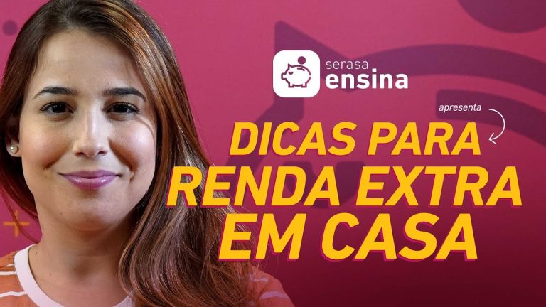 Dicas para Renda Extra na quarentena – Serasa Ensina