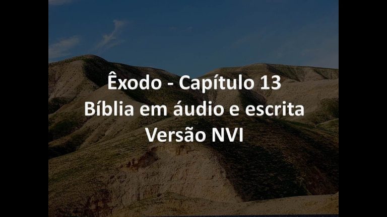 Êxodo Capítulo 13 – Bíblia em áudio e escrita – Versão NVI