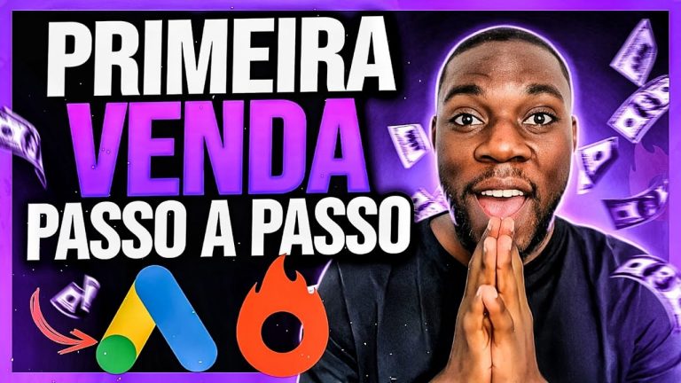 Google Ads Para Afiliados (Passo a Passo): Como Fazer a Primeira Venda no Google Ads Como Afiliado