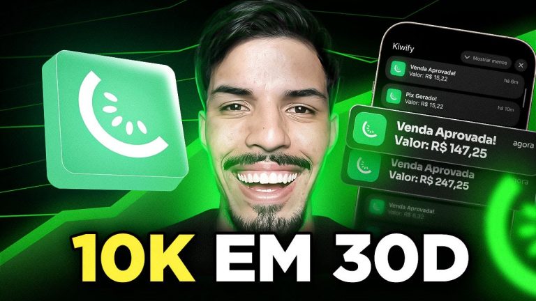 KIWIFY: Do Zero Aos 10 MIL REAIS EM 30 DIAS (INICIANTE) – FORMA FÁCIL