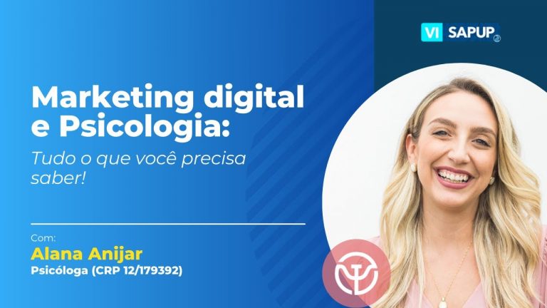 Marketing digital e Psicologia (Com: Alana Anijar / @psidofuturo)