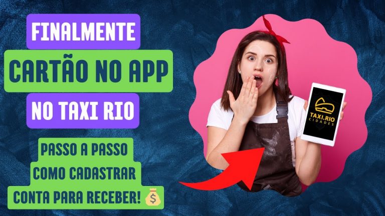 🔴 Pagamento cartão no APP Taxi Rio chegou – Quanto de taxa? como cadastrar conta passo a passo!