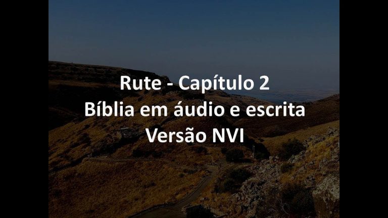 Rute Capítulo 2   Bíblia em áudio e escrita   Versão NVI