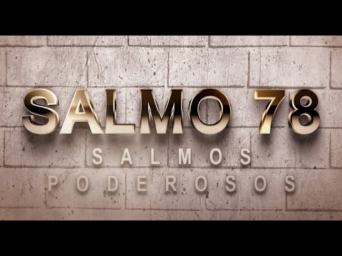 SALMO 78 DE LA BÍBLIA CATÓLICA – LA FIDELIDAD DE DIOS HACIA SU PUEBLO INFIEL