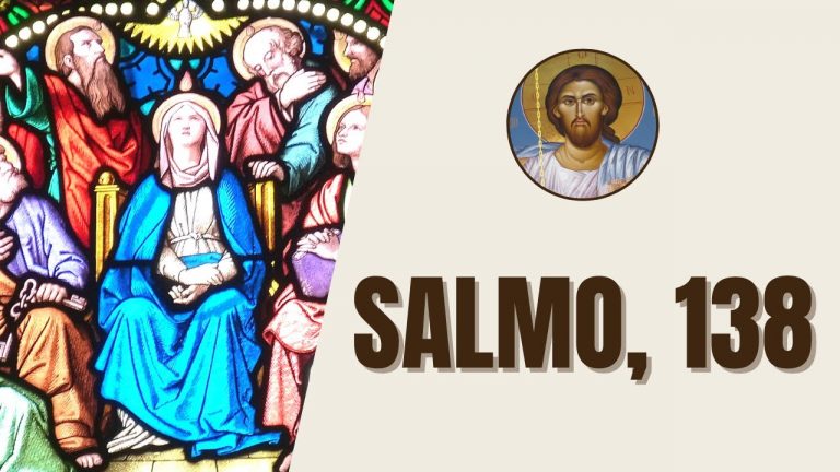 Salmo, 138 – “Senhor, vós me perscrutais e me conheceis, sabeis tudo de mim, quando me sento ou…”