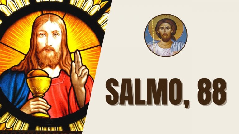 Salmo, 88 – “Cantarei, eternamente, as bondades do Senhor; minha boca publicará sua fidelidade…”