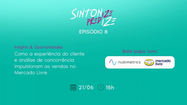 Sintonize #EP8 – Experiência do cliente e concorrência no Mercado Livre