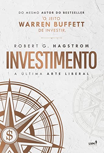 Investimento: a última arte liberal