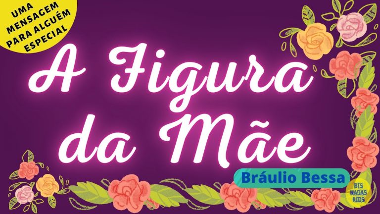 A FIGURA DA MÃE por Bráulio Bessa | Mensagem Para Dia Das Mães 09-MAIO (Cartão Virtual)