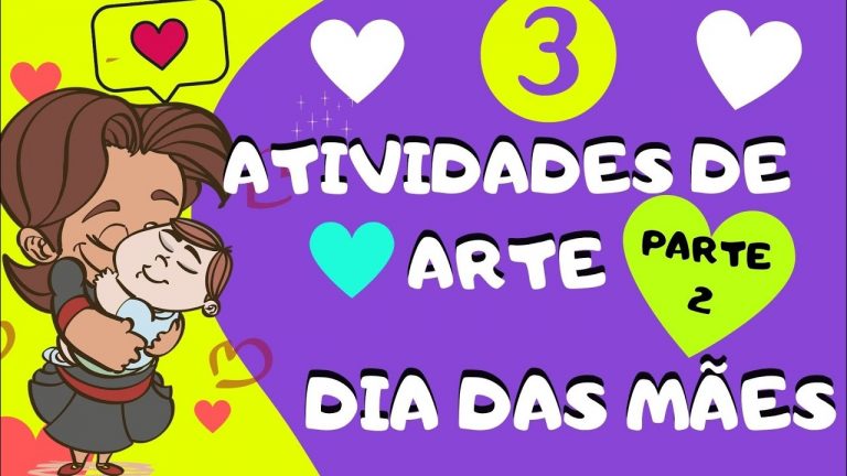 🔴DIA DAS MÃES: 3 ATIVIDADES DE ARTE |  Educação Infantil PARTE 2 🌷❤