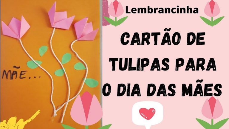 🌷Cartão para o Dia das Mães🌷