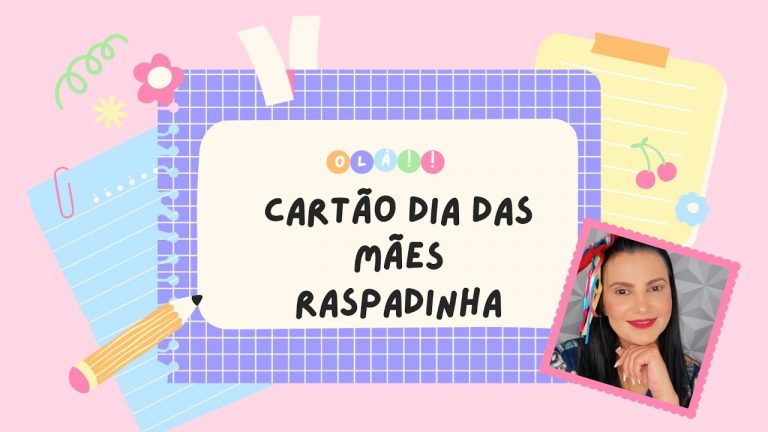 CARTÃO RASPADINHA PARA O DIA DAS MÃES ❤️