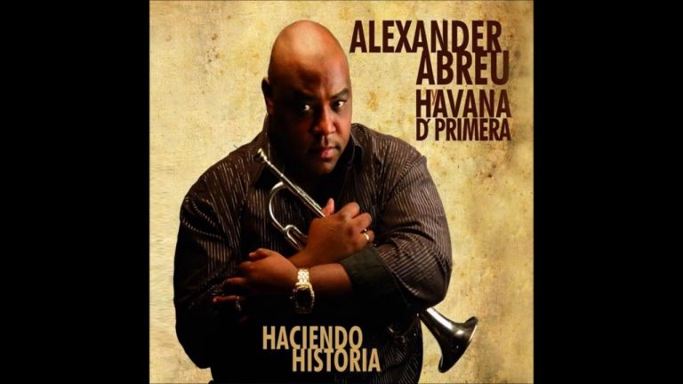 Alexander Abreu y Havana D´Primera   Ahora que Buscas