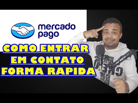 COMO ENTRAR EM CONTATO COM MERCADO PAGO MUITO RAPIDO