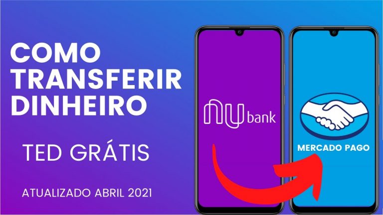 COMO TRANSFERIR DINHEIRO DA CONTA DIGITAL NUBANK PARA MERCADO PAGO SEM PAGAR TAXA