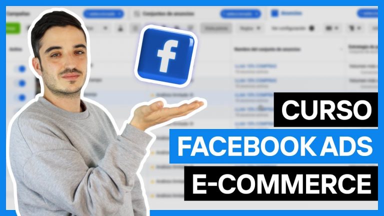 Curso Gratis Facebook ads Ecommerce 2022 | Aprende a Usar Facebook ads de Novato a Experto