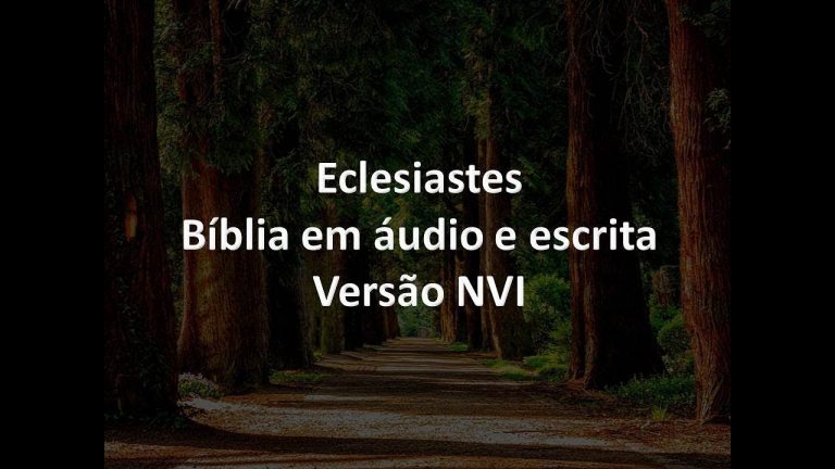 Eclesiastes Completo – Bíblia em áudio e escrita – Versão NVI