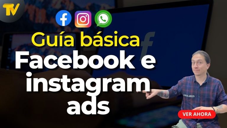 Facebook e instagram ads – Guia básica para principiantes