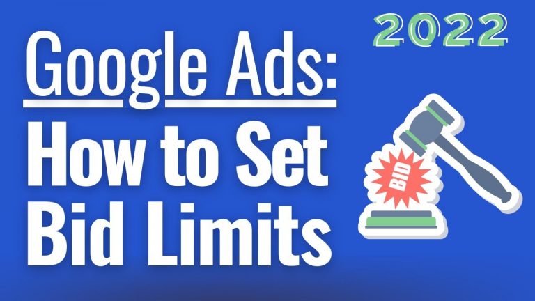 How To Set Bid Limits with Google Ads – Setting Maximum Bids or Minimum Bids With Your Bid Strategy