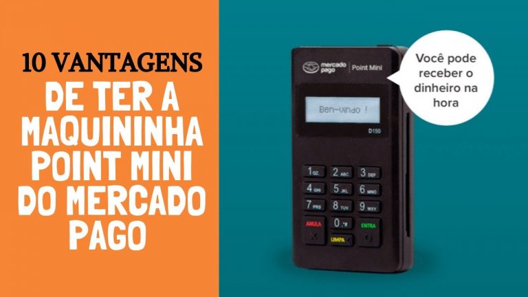 Maquininha Mercado Pago (10 Vantagens de ter Maquininha Point Mini)