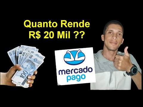 Quanto Rende 20 Mil Reais no Mercado Pago conta digital é boa ?