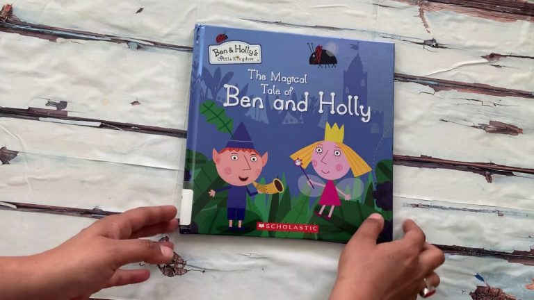 Read Aloud Book – The Magical Tale of Ben and Holly