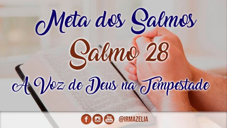 Salmo 28 – A voz de Deus na tempestade