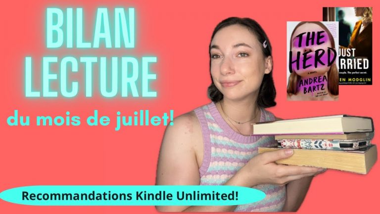 Bilan Lecture de juillet | Recommandations Kindle Unlimited