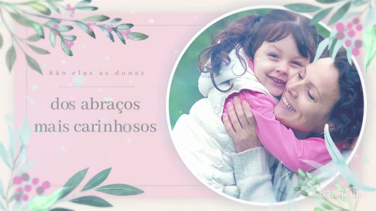 Dia das Mães Brazil Health – Nossa mensagem especial de homenagem