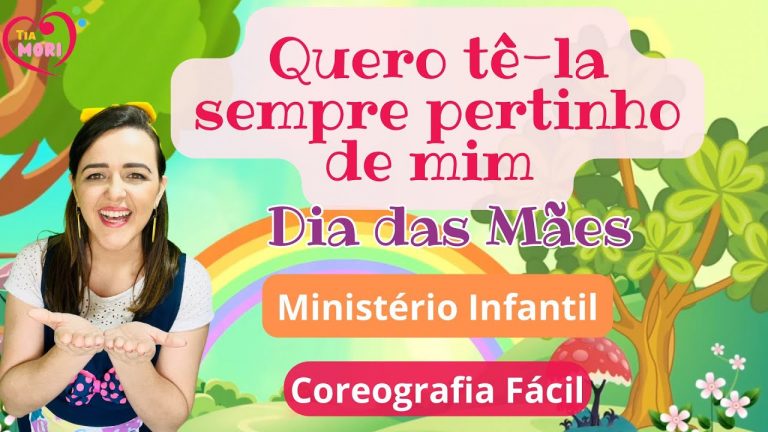 NESTE TEU DIA MAMÃE – EU TE AMO MAMÃE – Música dia das Mães Fácil Maternal Infantil Babyclass