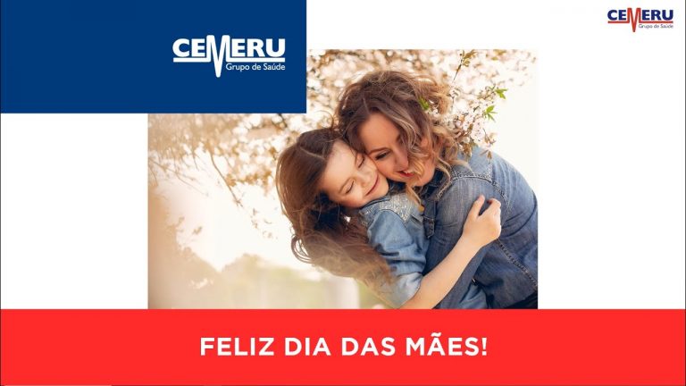 Dia das mães – Homenagem Grupo Cemeru Saúde