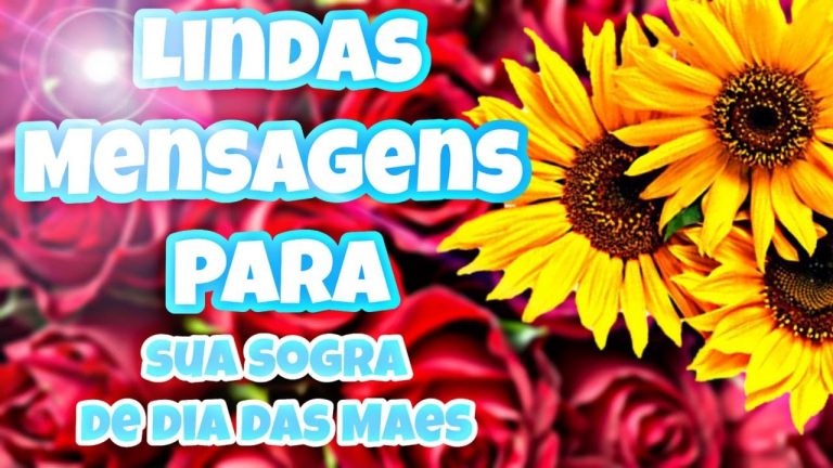 Mensagem de Dias das Maes para Sogra 2021 (LINDAS FRASES) Dias das Maes para Sogra Frases Lindas