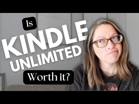 Is Kindle Unlimited Worth it?