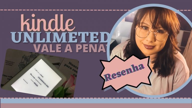 Assinatura do Kindle Unlimited  – Resenha