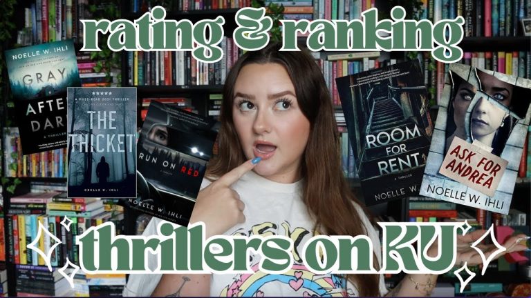 THRILLER BOOK RECS 2024 | All of Noelle W Ihli's Thrillers on Kindle Unlimited RANKED