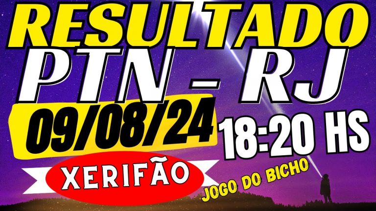 resultado do jogo do bicho ao vivo PTN Rio 18:20 de hoje – 09-08-24