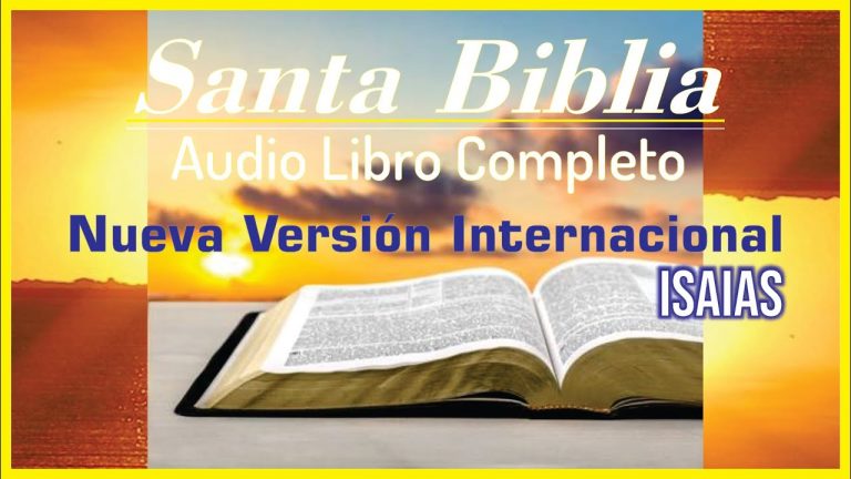 23 Isaias  – Audio Libro Biblia Nueva Versión Internacional NVI