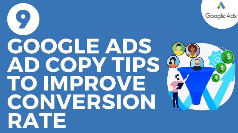 9 Google Ads Ad Copy Tips to Improve Your Conversion Rate