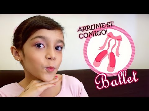 ARRUME-SE COMIGO PARA AULA DE BALLET ★ Maquiagem, Cabelo e Roupa de bailarina (Get Ready with me)