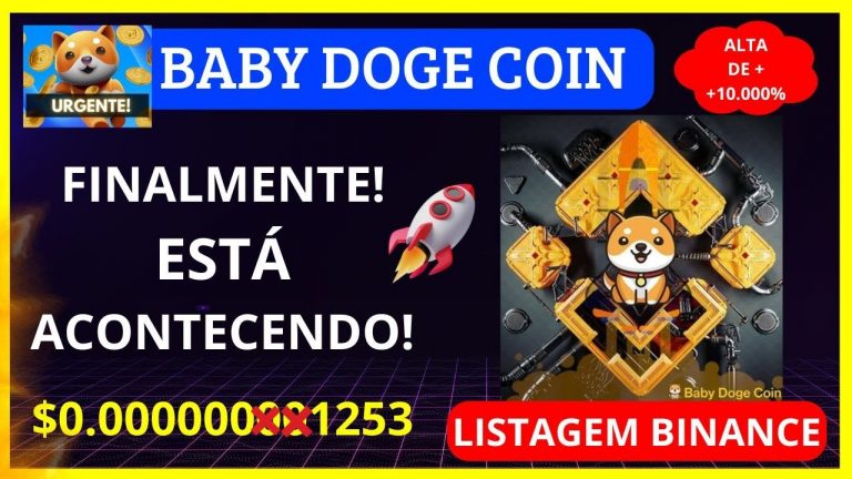 BABY DOGE 🚨URGENTE🚨 FINALMENTE ESTÁ ACONTECENDO 100X JÁ É REALIDADE! LISTAGEM NA BINANCE.