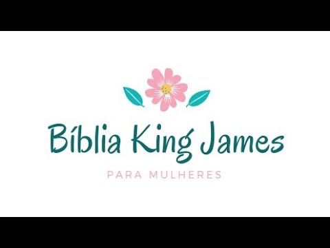 Biblia King James para mulheres (A melhor Biblia)