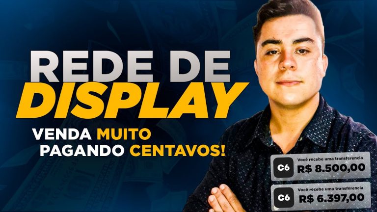 CAMPANHA REDE DE DISPLAY NO GOOGLE ADS – PASSO A PASSO COMPLETO