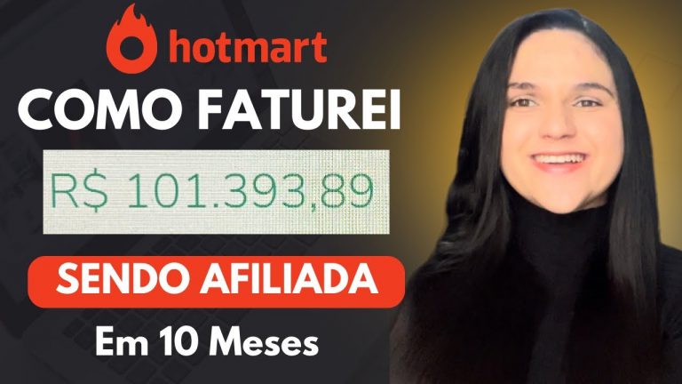 💰 COMO FATUREI 100 MIL COMO AFILIADA NA HOTMART – 5 TÓPICOS