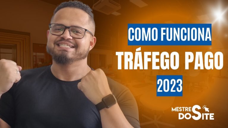 Como Funciona o Tráfego Pago 2023