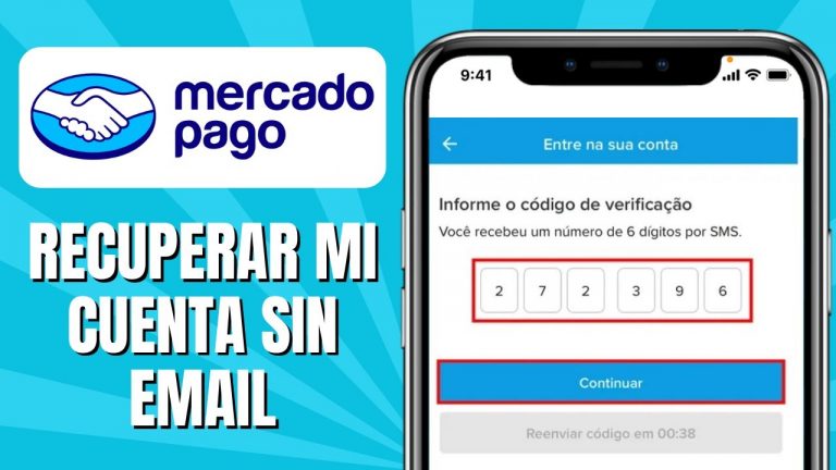 Cómo RECUPERAR Mi Cuenta De MERCADO PAGO Sin Email