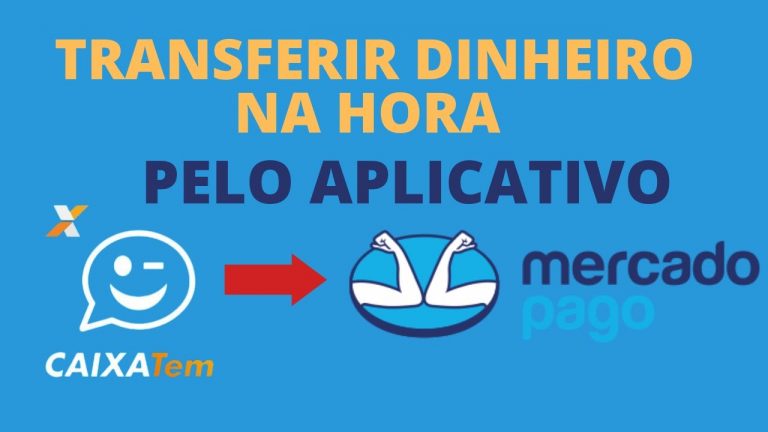 Como transferir dinheiro do Caixa Tem para Mercado Pago