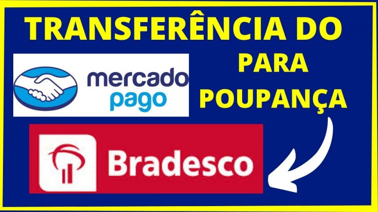 Como transferir o dinheiro do mercadopago para minha conta poupança Bradesco